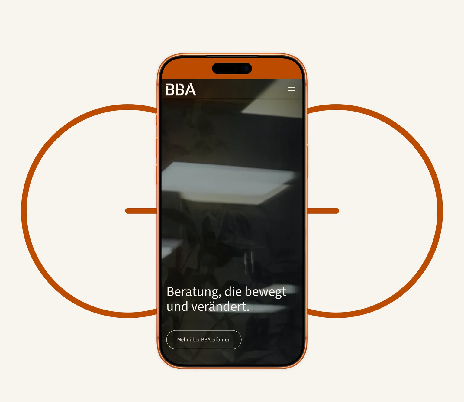 A mobile phone mockup displaying the BBA website homepage with a dark, atmospheric hero image and the headline "Beratung, die bewegt und verändert." The phone is set against a minimalist background featuring an orange circular graphic.